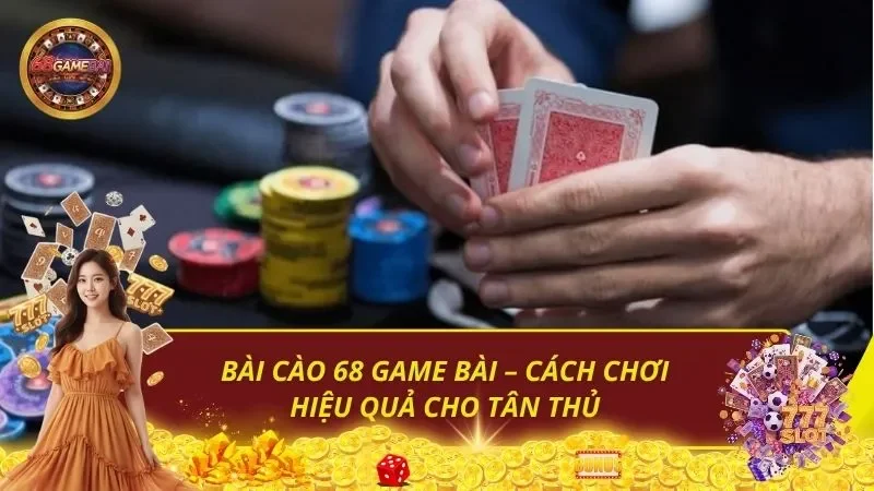 Bài Cào 68 Game Bài