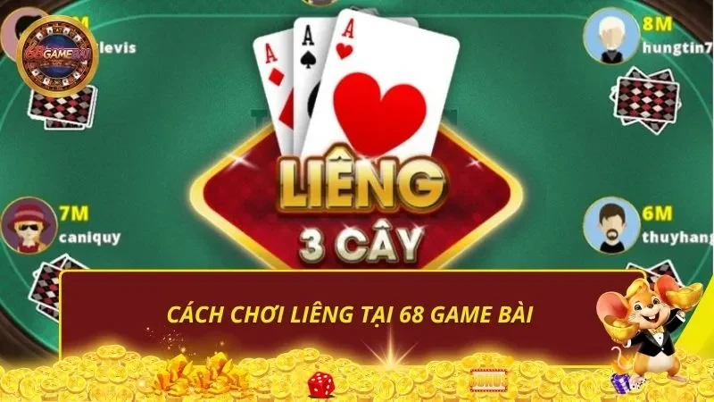 Cách chơi Liêng tại 68 Game Bài