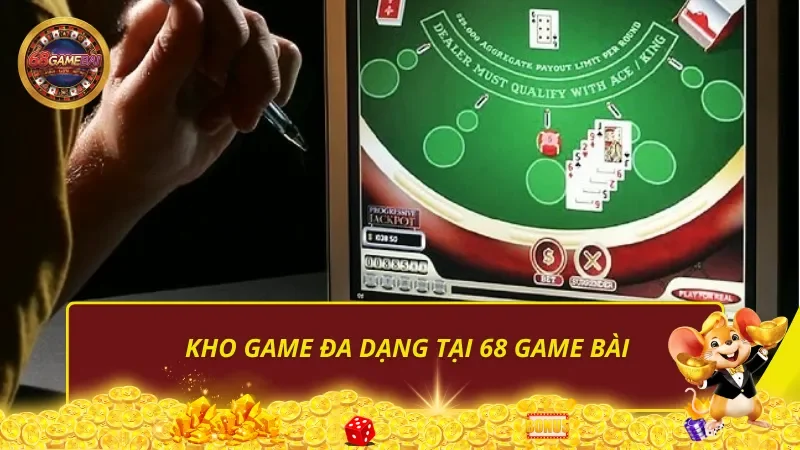 Kho game đa dạng tại 68 Game Bài