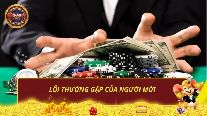 Lỗi thường gặp của người mới