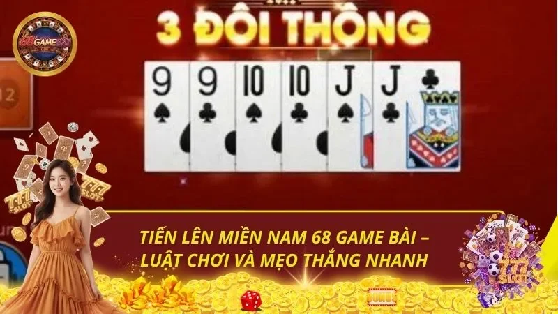 Tiến Lên Miền Nam 68 Game Bài